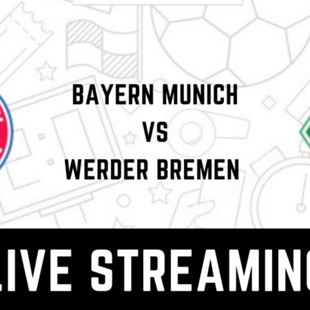 Bayern Munich vs Werder Bremen: El líder busca seguir su marcha triunfal