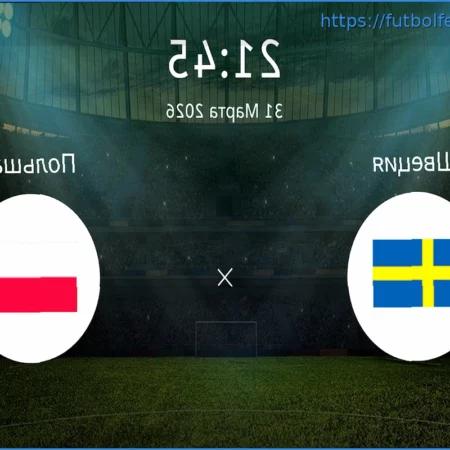 Pronóstico del Partido Suecia vs. Polonia: Análisis y Apuestas para el 31 de Marzo de 2026