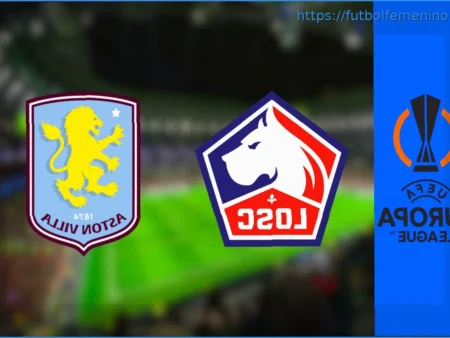 Lille vs Aston Villa: Dónde y Cuándo Ver el Partido de la Europa League en Directo